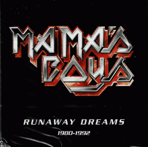 Mama's Boys : Runaway Dreams 1980-1992